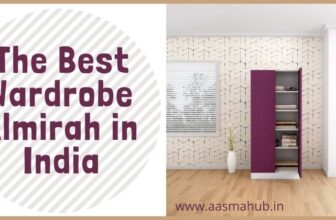 The Best Wardrobe Almirah in India