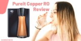 Best Pureit Copper RO Review in india 2021